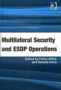 Multilateral Security and ESDP Operations (Hardcover)