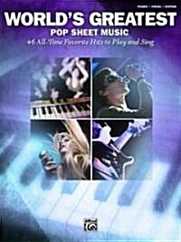 Worlds Greatest Pop Sheet Music for Piano/Vocal/guitar (Paperback)