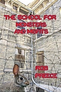 The School for Monsters and Misfits (Paperback)