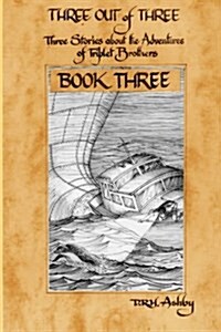 Three Out of Three - Book Three (Paperback)