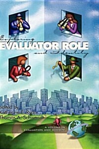 Exploring Evaluator Role and Identity (Hc) (Hardcover)