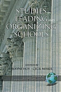 Studies in Leading and Organizing Schools (PB) (Paperback)