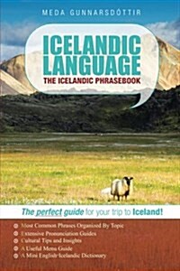 Icelandic Language: The Icelandic Phrasebook (Paperback)