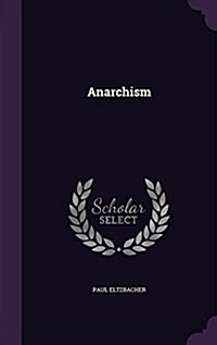 Anarchism (Hardcover)