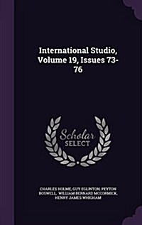 International Studio, Volume 19, Issues 73-76 (Hardcover)