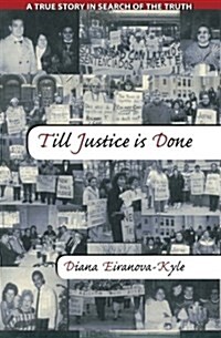 Till Justice Is Done (Paperback)