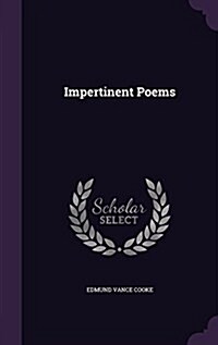 Impertinent Poems (Hardcover)