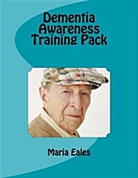 Dementia Awareness Training Pack (Paperback)