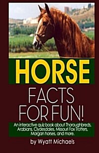 Horse Facts for Fun! (Paperback)