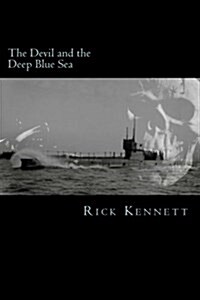 The Devil and the Deep Blue Sea (Paperback)