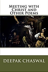 Meeting with Christ and Other Poems (Paperback)