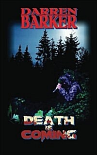 Death Is Coming (Paperback)