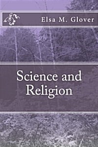 Science and Religion (Paperback)