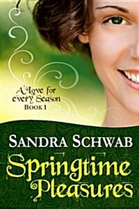 Springtime Pleasures (Paperback)