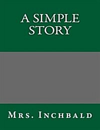 A Simple Story (Paperback)