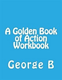 A Golden Book of Action Workbook (Paperback)