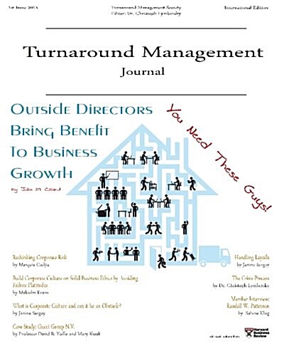 Turnaround Management Journal: Issue 1 2013: Journal of Corporate Restructuring, (Paperback)