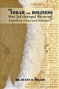 The Torah and Holiness (Paperback)