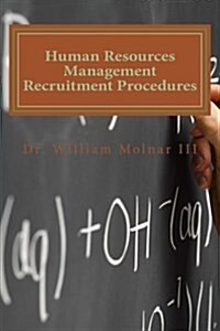 Human Resources Management Recruitment Procedures (Paperback)