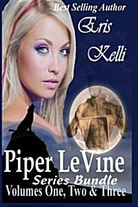 Piper Levine Series Bundle Volumes 1, 2, and 3 (Paperback)