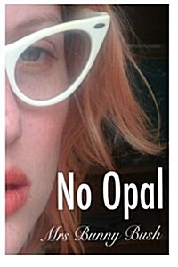 No Opal (Paperback)