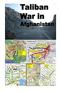 Taliban War in Afghanistan (Paperback)