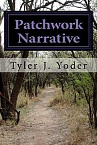 Patchwork Narrative (Paperback)