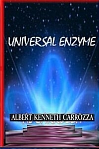 Universal Enzyme (Paperback)