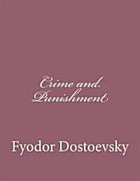 Crime and Punishment (Paperback)