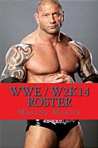 Wwe / W2k14 Roster (Paperback)