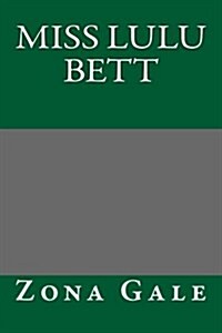 Miss Lulu Bett (Paperback)