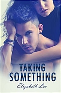 Taking Something (Paperback)