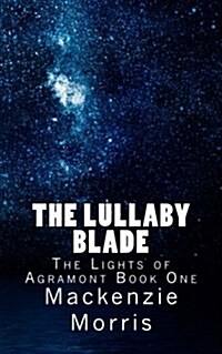 The Lullaby Blade (Paperback)
