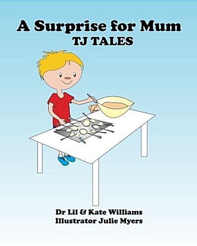 A Surprise for Mum: Tj Tales (Paperback)