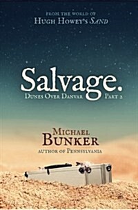 Dunes Over Danvar 2: Salvage. (Paperback)