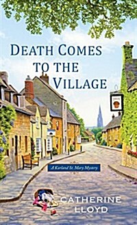 Death Comes to the Village (Hardcover)