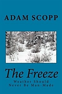 The Freeze (Paperback)