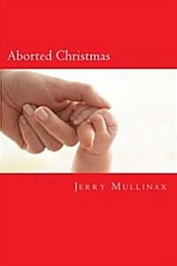 Aborted Christmas (Paperback)