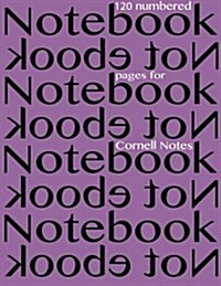 Notebook 120 numbered pages for Cornell Notes: Love, Hope, Faith Notebook for Cornell notes with purple cover - 8.5x11 ideal for studying, includes (Paperback)