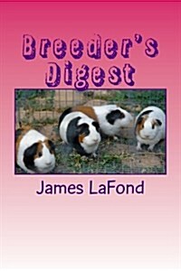 Breeders Digest: The Demographics of Decline (Paperback)