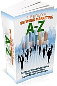 Network Marketing Techniques - Big Book A to Z (Paperback)