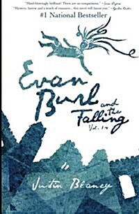 Evan Burl and the Falling, Vol. 1-4 (Paperback)