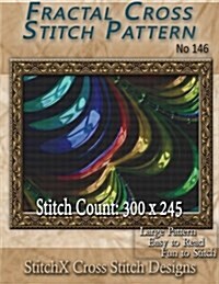 Fractal Cross Stitch Pattern No. 146 (Paperback)