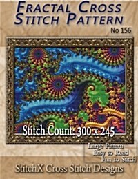 Fractal Cross Stitch Pattern No. 156 (Paperback)