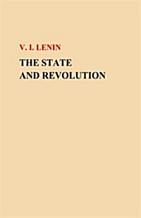 The State and Revolution (Paperback)