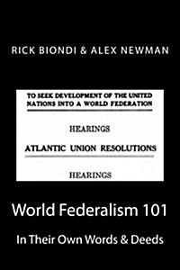 World Federalism 101 (Paperback)