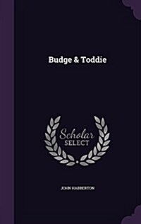 Budge & Toddie (Hardcover)