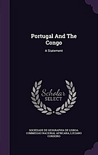 Portugal and the Congo: A Statement (Hardcover)