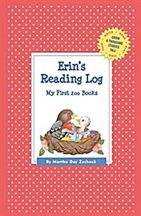 Erins Reading Log: My First 200 Books (Gatst) (Paperback)