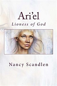 Ariel: Lioness of God (Paperback)